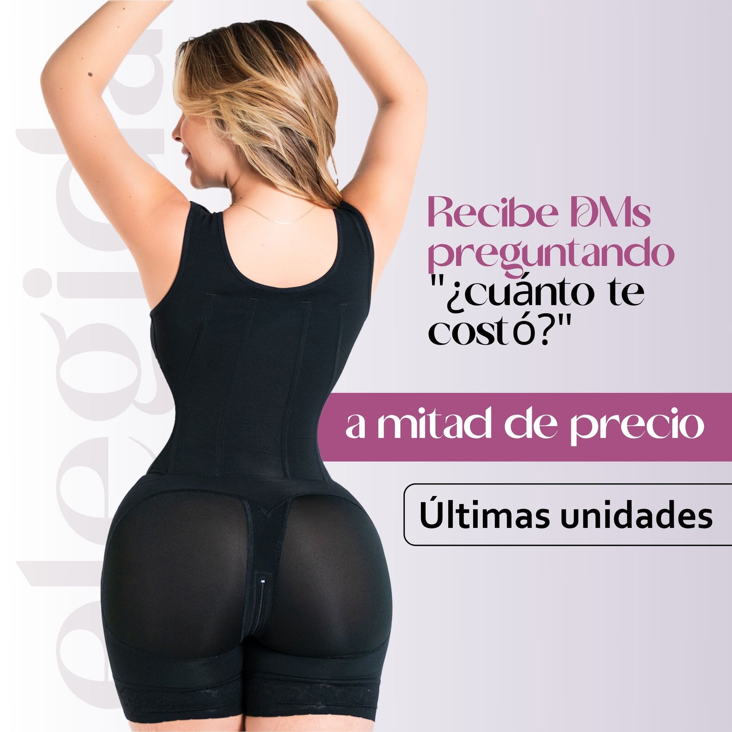 Faja Elegida “Curva Perfecta” Te preguntarán quién fue tu cirujano… y solo tú sabrás el secreto