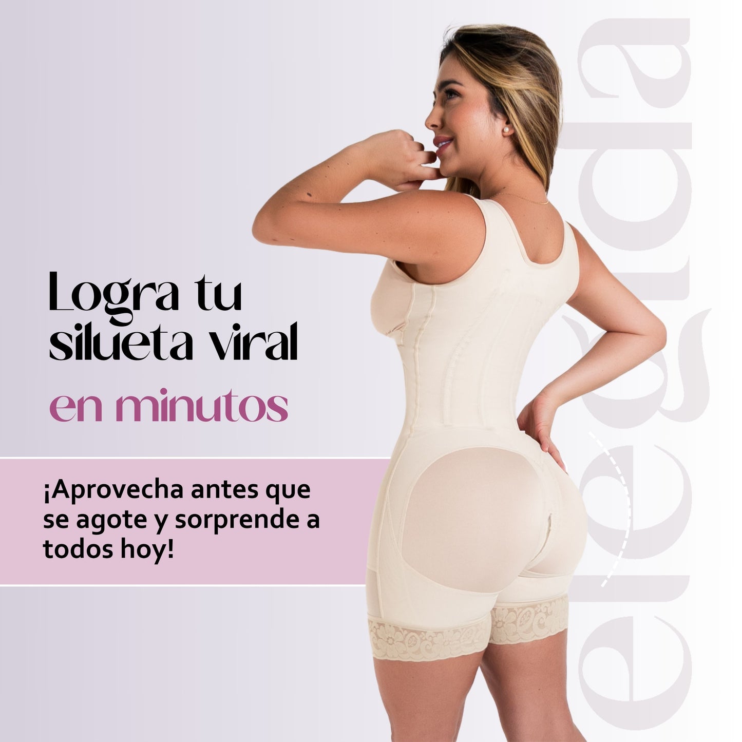 Faja Elegida “Curva Perfecta” Te preguntarán quién fue tu cirujano… y solo tú sabrás el secreto